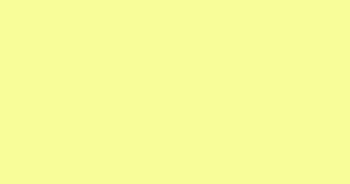 #f8fd9a pale canary color image
