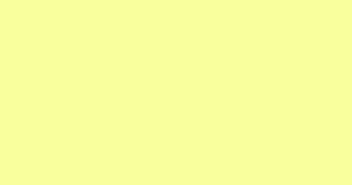 #f8ff9c pale canary color image